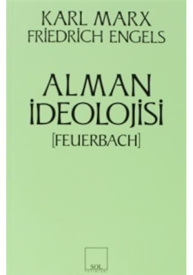 Alman İdeolojisi Friedrich Engels . Karl Marx