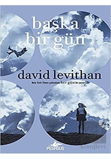 Başka Bir Gün  - David Levithan  - Pegasus