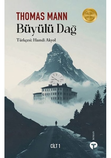 Büyülü Dağ - Cilt 1