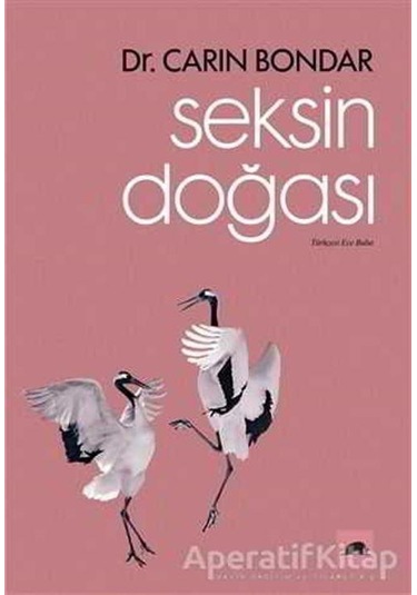 Seksin Doğası - Carin BondarKitap
