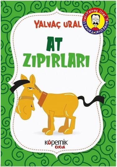 At Zıpırları - Yalvaç Ural - Kopernik Çocuk