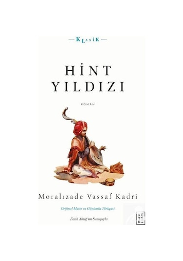 Mercankitap Hint Yıldızı Metin - Günümüz Türkçesi / Moralizade