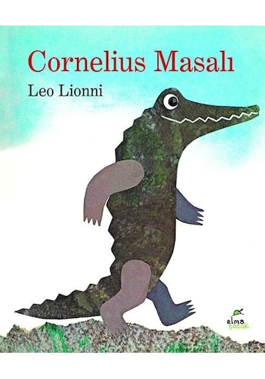 Cornelius Masalı - Leo Lionni - Elma Yayınevi