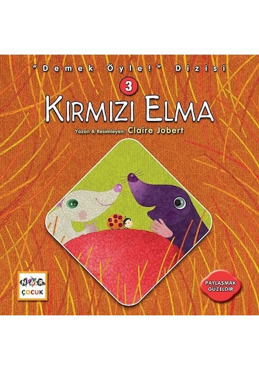 Kırmızı Elma-Demek Öyle! Dizisi 3 - Claire Jobert - Nar Çocuk