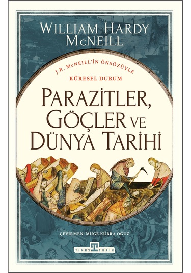 Parazitler, Göçler Ve Dünya Tarihi