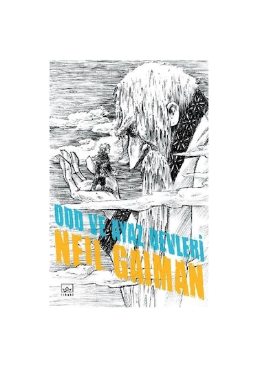 Odd ve Ayaz Devleri - Neil Gaiman - İthaki Yayınları