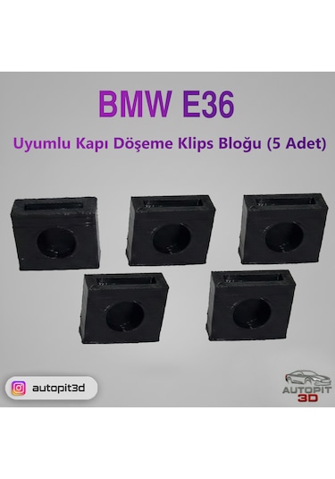 Autopit 3d Bmw E36 Uyumlu Kapı Döşeme Klips Bloğu Kapı Döşeme Klips