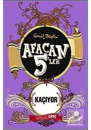 Afacan 5'Ler Kaçıyor -3. Kitap / Enid Blyton