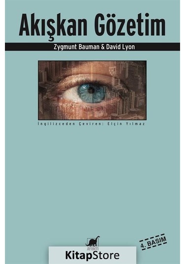 Akışkan Gözetim - Zygmunt Bauman -  David Lyon - Ayrıntı Yayınları