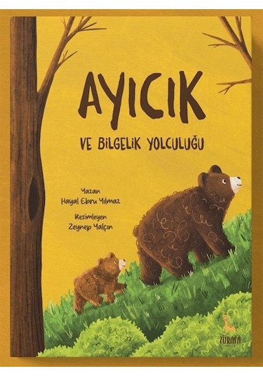 Ayıcık Ve Bilgelik Yolculuğu / Hayal Ebru Yılmaz