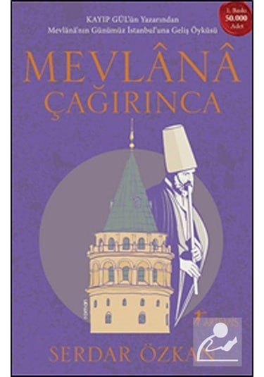 Mercankitap Mevlana Çağırınca / Serdar Özkan