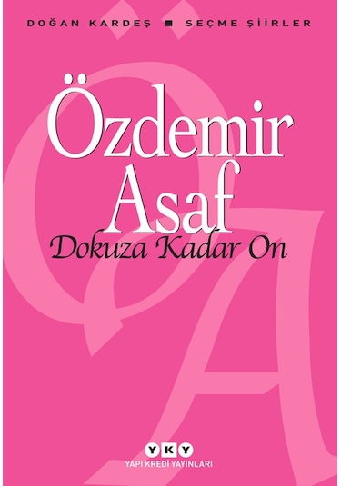 Dokuza Kadar On Seçme Şiirler - Özdemir Asaf