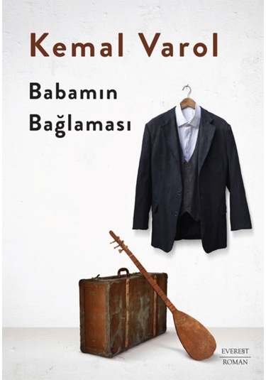 Babamın Bağlaması (Ciltli) 9786051858449