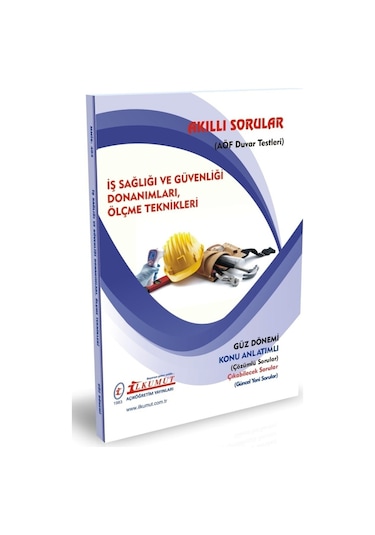 İlkumut Yayınları - iş Sağlığı Ve Güvenliği Donanımları, Ölçme Teknikleri