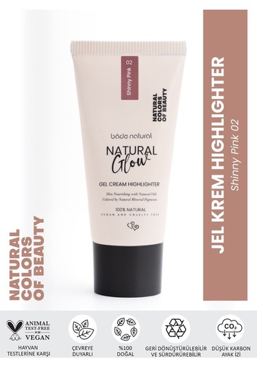 Bade Natural Jel Krem Highlighter Shinny Pink 02 %100 Doğal