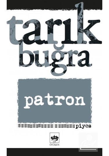 Patron / Tarık Buğra
