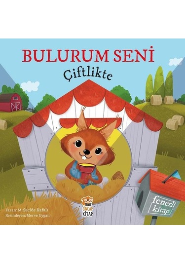 Bulurum Seni Çiftlikte - Fenerli Kitap - M. Sacide Kafalı - Sincap Kitap
