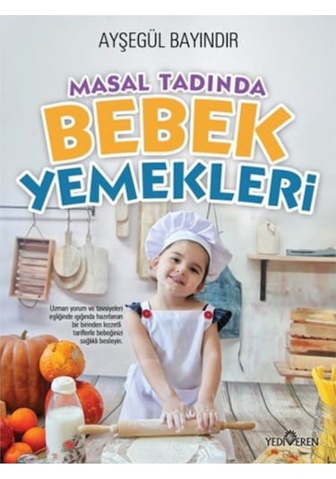 Masal Tadında   Bebek Yemekleri