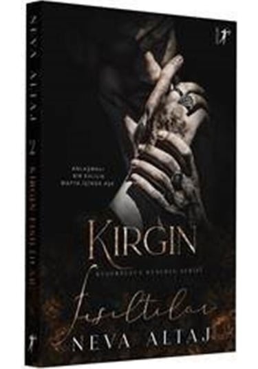 Kırgın Fısıltılar - Neva Altaj - Artemis Yayınları