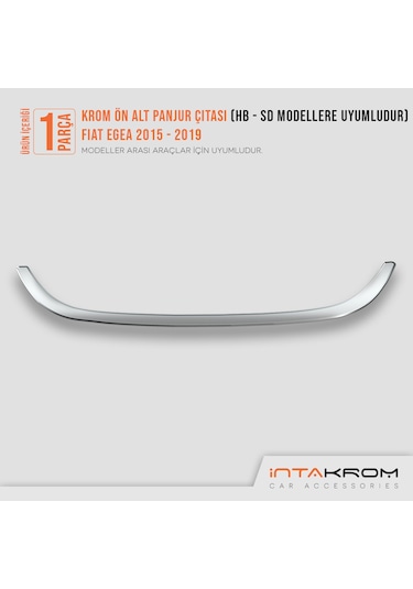 intakrom Fiat Egea Krom Ön Alt Panjur Çıtası Hb - Sd 2015 - 2020 Hb - Sd