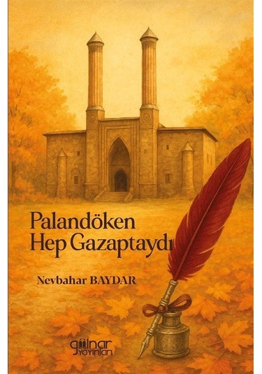 Palandöken Hep Gazaptaydı / Nevbahar Baydar