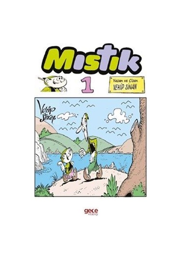 Mıstık 1 / Vehip Sinan