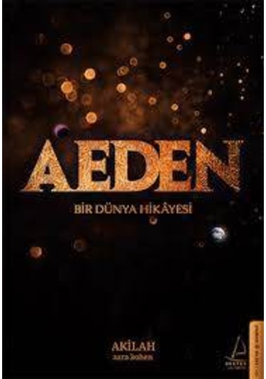 Aeden / Bir Dünya Hikayesi