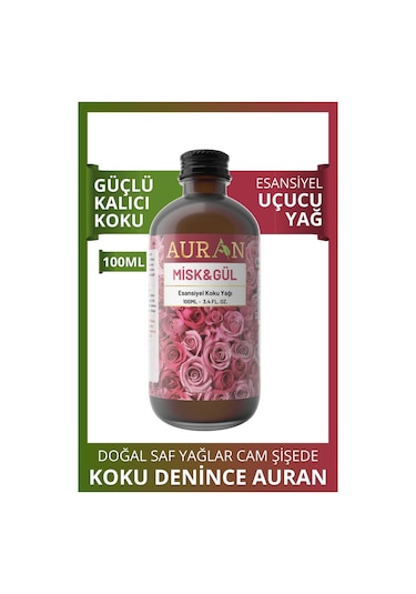 Auran Misk & Gül Esansiyel Uçucu Yağı 100 ML