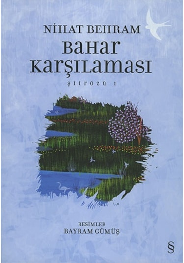 Bahar Karşılaması - Şiirözü 1 - Nihat Behram - Everest Yayınları