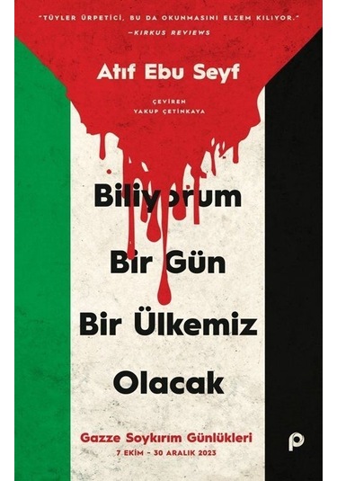 Biliyorum Bir Gün Bir Ülkemiz Olacak / Atıf Ebu Seyf