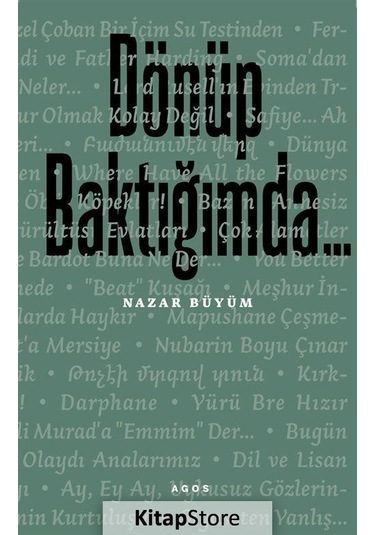 Dönüp Baktığımda - Nazar Büyüm - Agos