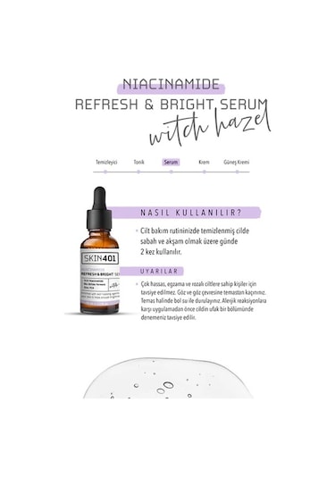 Skin401 Niacinamide Aydınlatıcı ve Canlandırıcı Serum 30 ML