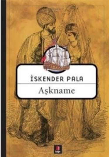 Aşkname - Kapı Yayınları - İskender Pala