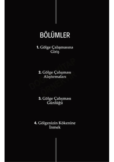 Gölge Çalışması-içindeki Karanlığıu Tanı
