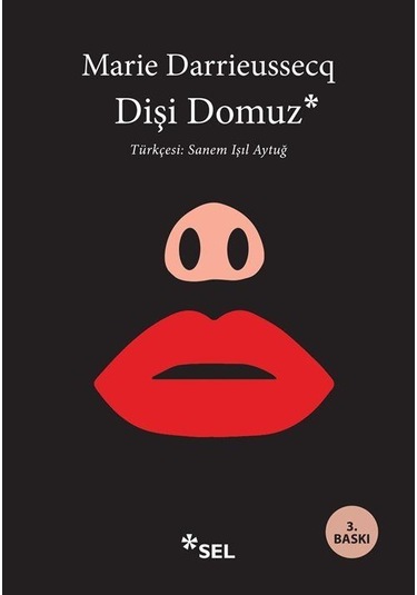 Dişi Domuz / Marie Darrieussecq