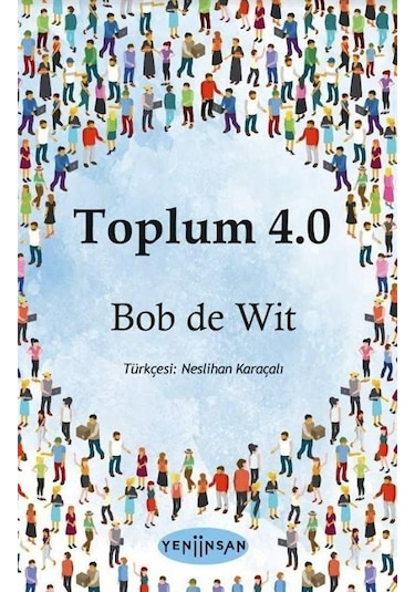 Toplum 4 0 / Bob De Wit