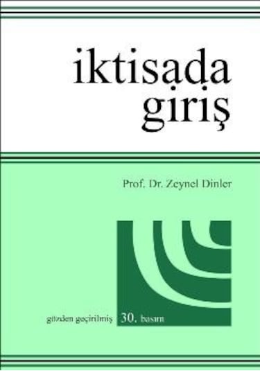 İktisada Giriş Zeynel  Dinler