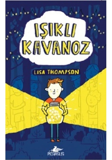 Işıklı Kavanoz - Lisa Thompson