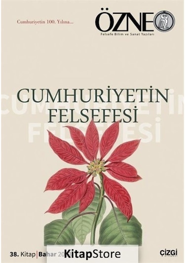Özne 38. Kitap Cumhuriyetin Felsefesi / Kolektif
