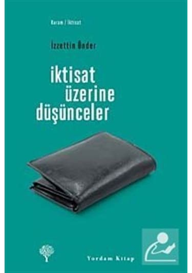 Iktisat Üzerine Düşünceler / Izzettin Önder
