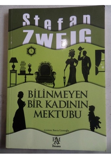 Bilinmeyen Bir Kadının Mektubu/Stefan Zweig