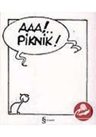 Aaa!.. Piknik! - Piyale Madra