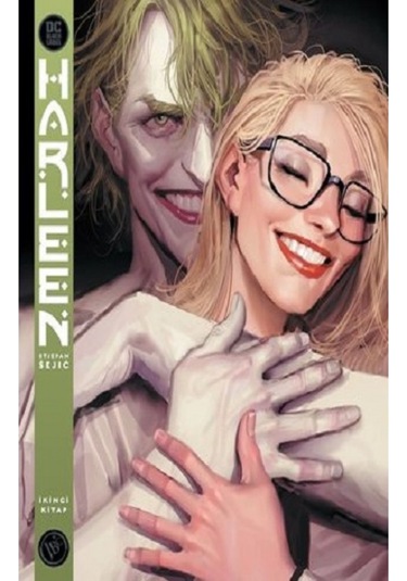 Harleen - İkinci Kitap - Stjepan Sejic - JBC Yayıncılık