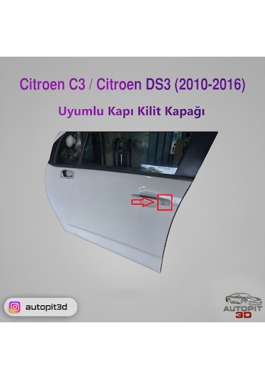 Cıtroen C3 / Ds3 2010 2016 Uyumlu Kapı Kilit Kapağı