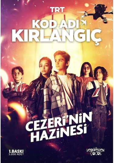 Kod Adı Kırlangıç/cezeri Nin Hazinesi/yediveren Çocuk