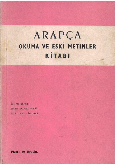 Arapça Okuma Ve Eski Metinler Kitabı