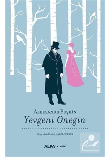 Yevgeni Onegin - Aleksandr Puşkin - Alfa Yayıncılık