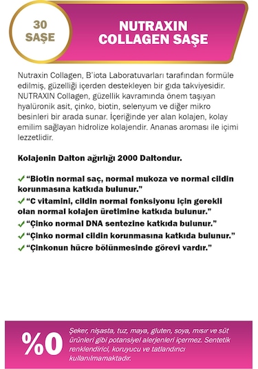 Nutraxin Collagen 30 Saşe 10.000 Mg Tip 1 Tip 3 Ananas Aromalı Hyalüronik Asit Çinko B5, B6, Biotin, Selenyum