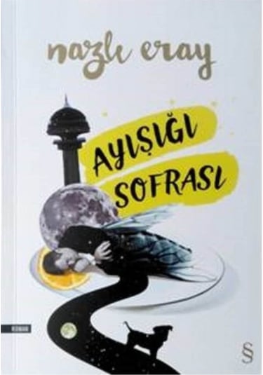 Ayışığı Sofrası - Nazlı Eray - Everest Yayınları