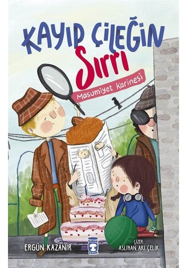 Kayıp Çileğin Sırrı / Ergün Kazanır